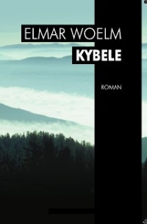 Roman: Kybele, Elmar Woelm